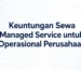 Keuntungan Sewa Managed Service untuk Operasional Perusahaan